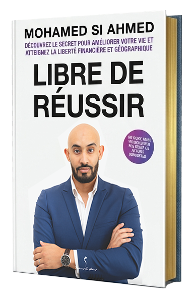 Libre de Réussir — Mohamed Si Ahmed